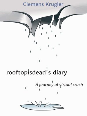 cover image of rooftopisdead's diary